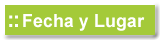 Fecha y Hora del curso